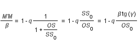 M'M/beta =1 - q * (1/(1+OS/(SS_0)))=1-q*(SS_0/OS_0)=1-q*((beta*tg(gamma))/OS_0)