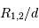 R_{1,2}/ d