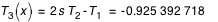 (T_3)(x)=2*s*T_2-T_1=-0.925 392 718