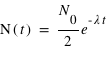 N(t)=(N_0/2)*exp(-lambda*t)