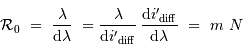 {\cal R}_0 \ = \ {\lambda \over {\mathrm{d}} \lambda}\ = {\lambda \over { {\mathrm{d}} i'} _{\mathrm{diff}}}\, {{ {\mathrm{d}} i'} _{\mathrm{diff}} \over {\mathrm{d}}\lambda} \ = \ m \ N