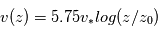 v(z)=5.75v_*log(z/z_0)